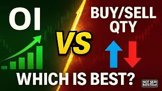 OI vs Buy Sell Quantity Witch is Best | Order Book | Total Buy Sell Quantity