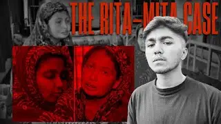 The Rita&ndash;Mita Case: What Really Happened in Mirpur
