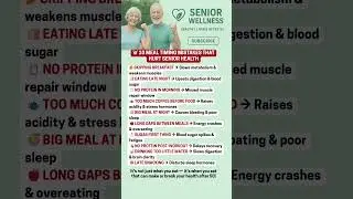 10 MEAL TIMING MISTAKES THAT HURT SENIOR HEALTH #seniorwellness #healthtips #health #nutrition#viral
