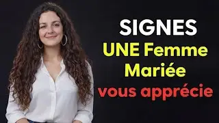 Signes qu&rsquo;une femme mari&eacute;e vous appr&eacute;cie mais le cache 😶&zwj;🌫️