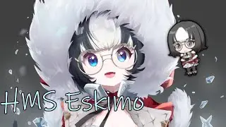 HMS DD Eskimo - Memory - Summer Surprise [ Azur Lane ]