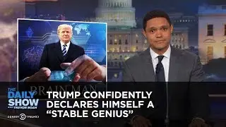 Trump Confidently Declares Himself a 
