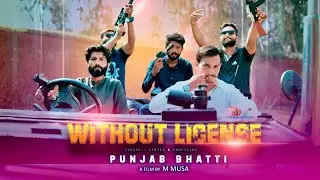Without License | Punjab Bhatti | New Punjabi Songs 2024 YouBeat