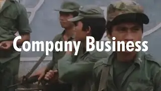Company Business - Laos '70-'75 [REUPLOAD]