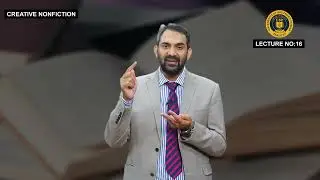 Лекция по творческой документальной литературе, 16-я