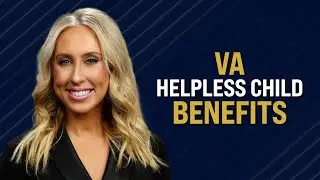 VA Helpless Child Benefits for Disabled Veterans