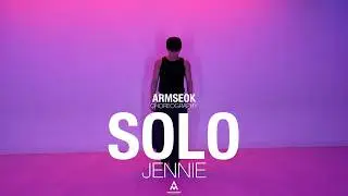 SOLO - JENNIE / ARMSEOK CHOREOGRAPHY / AMUSEMENT DANCE ACADEMY [ 부천댄스학원 어뮤즈먼트댄스 ]