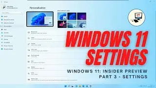 Windows 11 - Settings (Insider Preview - Part 3)