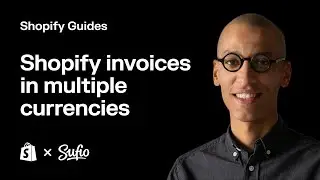Create Shopify Invoices in Multiple Currencies