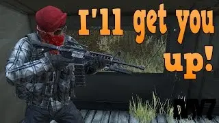 I'll get you up! (DayZ Standalone Hardcore)