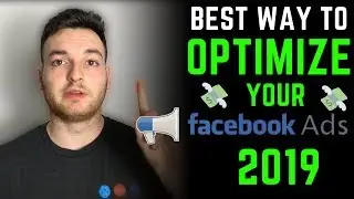 The Best Way To Optimize Your Shopify FB Ads in 2019 - FB Ads Tutorial