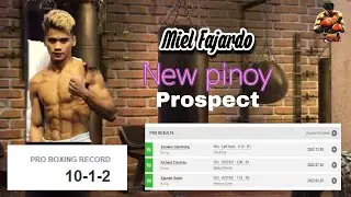 PINOY PROSPECT! Miel Fajardo vs Agustin Gauto