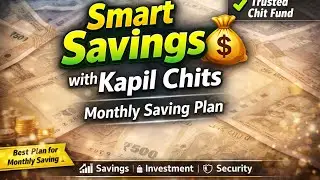 Kapil Chits Savings Plan 💰 | Smart Monthly Savings | Best Chit Plan in Hyderabad  
