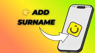 How to Add or Change Your Last Name on Noon App (Profile Settings | Easy Guide)