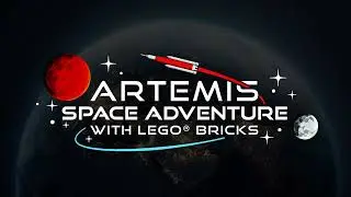 On Now: Artemis Space Adventure with LEGO&reg; Bricks