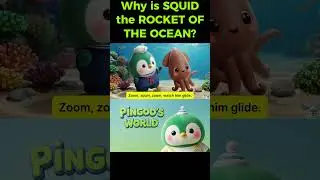 Why is SQUID THE ROCKET OF THE OCEAN? MAMA, WHY? |Pingoo's World