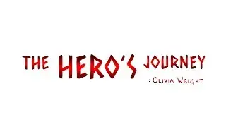 The Hero's Journey (Animation)