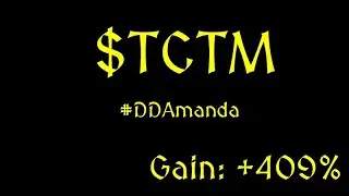 $TCTM Gain: +409% - #DDAmanda Analysis - #1 Early Alert Stock Finder