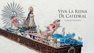 Viva La Reina De Catedral - Rezado Extraordinario Peregrinación La Chapetona