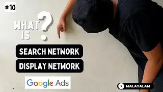 🔍Search network and Display network  | Become A Google Ads Expert | മലയാളം |