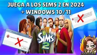 ✨TUTORIAL LOS SIMS 2 ✨🔥SOLUCI&Oacute;N🔥 LA APLICACI&Oacute;N SE HA BLOQUEADO Y DEBE CERRARSE - WINDOWS 11
