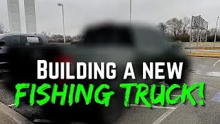 Building a New FISHING TRUCK! Feat. Scott Martin! (What I Look for in a NEW CUSTOM TRUCK!)