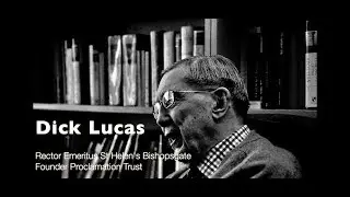 Dick Lucas - the Christian Heritage London podcast interview