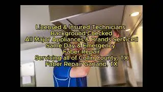 Faber Repair Garland, TX 469-780-4311