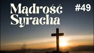 Biblia Mądrość Syracha #49