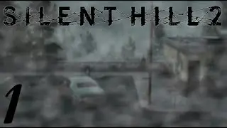 Silent Hill 2: 1 - Foggy truth