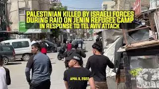 Israeli Forces Storm Jenin Camp After Tel Aviv Attack, Killing One, Shooting 14