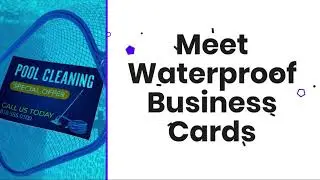 Waterproof Cards  |  Drenched with Quality