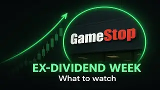 Gamestop Ex-Dividend Week | What To Watch Out For!