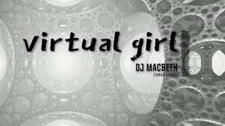 DJ Macbeth-virtual girl (kawaii)