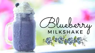 Blueberry Milkshake | Blueberry Shake Recipe | Vanilla Ice-cream | Homemade whipped topping