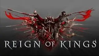 Reign Of Kings Part 1