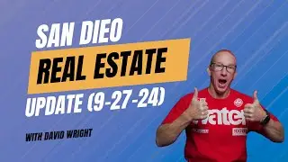 San Diego Real Estate Market Update (9-27-2024) | David Wright
