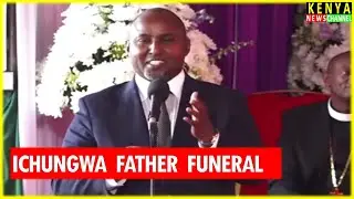 Junet Mohamed FUNNY speech at Kimani Ichungwa Father Burial