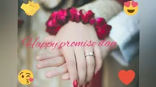 Happy promise day special status || 11 Feb ||