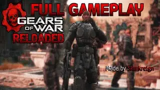 2025 Gears of War RELOADED FULL GAMEPLAY CAMPAIGN