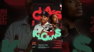 Jovan Bibbs Class Klowns Comedy Show featuring Arvin Mitchell,  Alex Hayes, & Kevin White... Dec 14