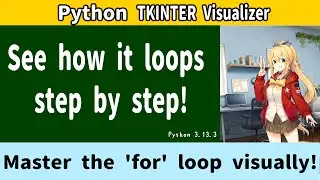 Python For Loop Explained: Visualization