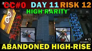 CC#0 Daily 11 Risk 12 - Abandoned High-rise [High Rarity] | Arknights