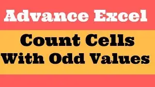 How To Count Cells with Odd Values in Excel