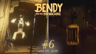 ALICE ATRAPA A BORIS - Bendy And The Ink Machine #6 - Cap&iacute;tulos 3 (#3) y 4 (#1)