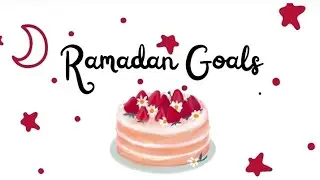 Ramadan Goals 2025 ||| #Ramadan #ramadangoals