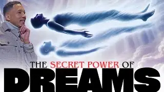 THE POWER OF DREAM // PROPHET MERLIN