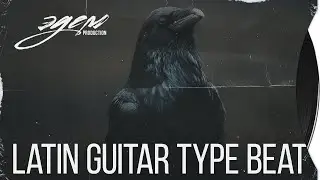 Mexican x Latin Guitar Type Beat 
