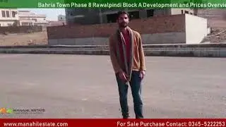 Bahria Town Phase 8 Rawalpindi Sector A Development and Prices Overview