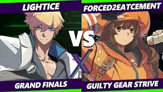 F@X 494 GRAND FINALS - Forced2EatCement (May) Vs. Lightice [L] (Ky, Chipp) Guilty Gear Strive